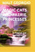 Magic Cats And Faerie Princesses: A magical and fantastical world like no other awaits you by Walt Georgio