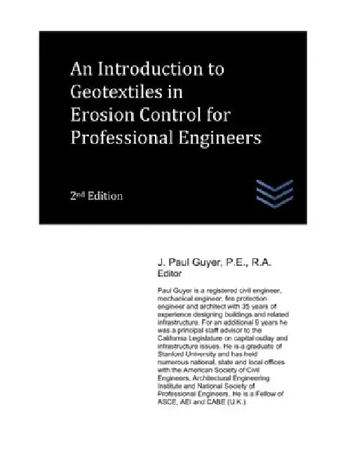 An Introduction to Geotextiles in Erosion Control for Professional Engineers by J. Paul Guyer