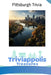 Triviappolis Treasures - Pittsburgh: Pittsburgh Trivia by Triviappolis Treasures