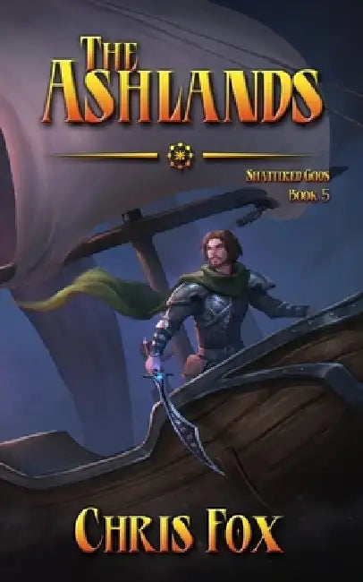 The Ashlands: An Epic Fantasy Progression Saga by Chris Fox