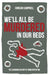 We'll All Be Murdered in our Beds: The shocking history of crime reporting in Britain by Duncan Campbell