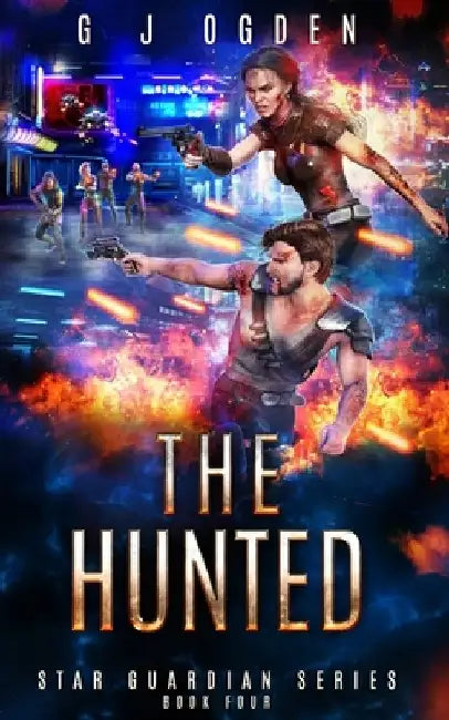 The Hunted: A Space Opera Adventure by S. L. Ogden