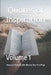 Quotes of Inspiration vol 1 by Masood Saeed