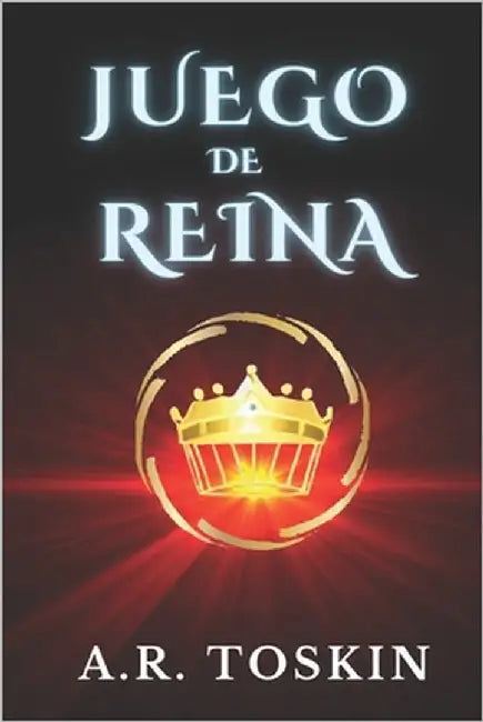 Juego de Reina by Toskin, A. R.