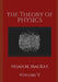 The Theory of Physics, Volume 5: Thermodynamics and Statistical Mecahnics by Noah M. MacKay