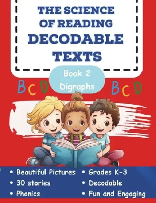 The Science of Reading Decodable Texts: Book 2 by Adam Free