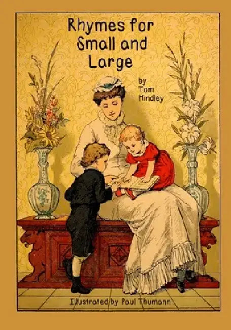 Rhymes for Small and Large by Paul Thumann