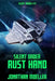 Silent Order: Rust Hand by Jonathan Moeller