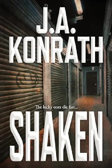 Shaken by J. A. Konrath
