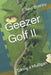 Geezer Golf II: Taking a Mulligan by John M. Bushby