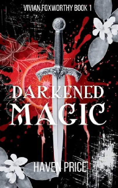 Darkened Magic by Haven Price