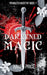 Darkened Magic by Haven Price