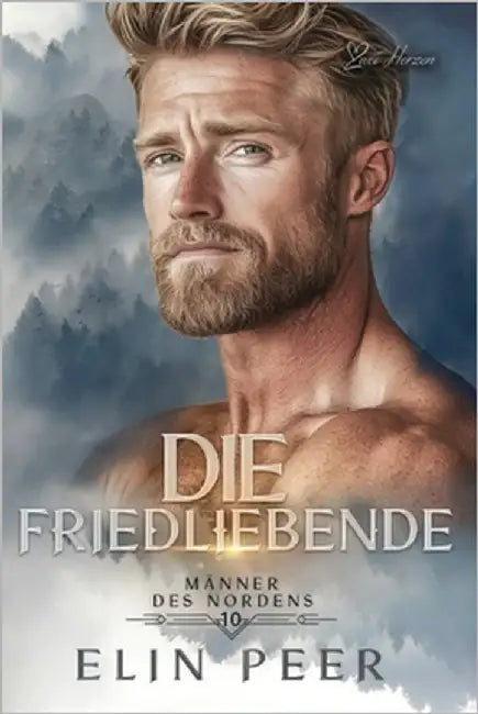 Die Friedliebende: Liebesroman by Waba, Marion