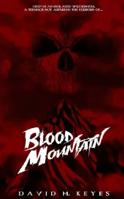Blood Mountain by David Keyes