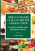 The Ultimate Italian Recipe Collection: Classic Dishes and Modern Twists by Sara Cook