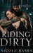Riding Dirty by Nicole Banks