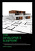 The Developer's Blueprint: A Comprehensive Guide to Real Estate Development by Dante Gibson