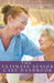The Ultimate Senior Care Handbook: Navigating the Journey of Aging with Compassion and Support by Ryan Clarke