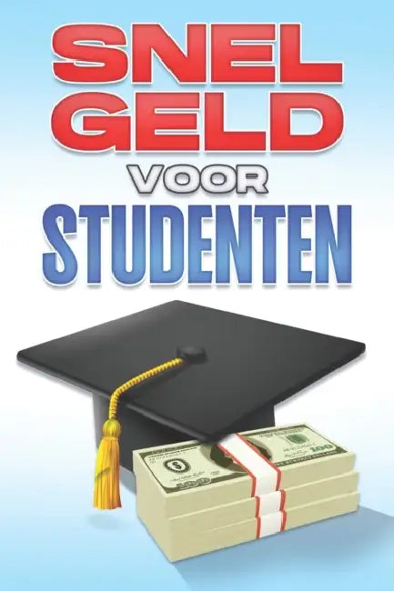 Snel geld voor studenten. by D. K. Hawkins