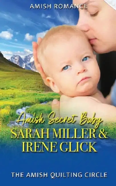Amish Secret Baby by Irene Glick
