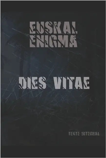 Dies Vitae by Enigma, Euskal