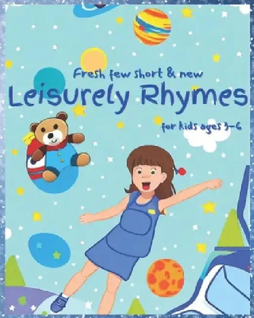 Leisurely Rhymes by Shayori Roy