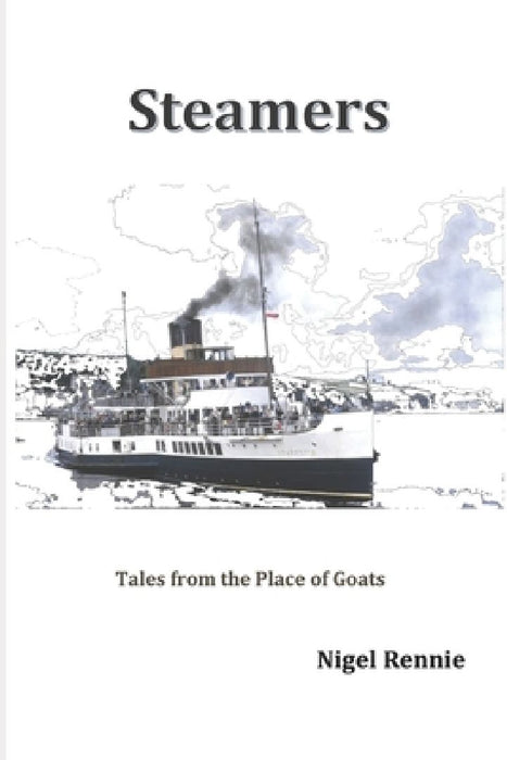 Steamers by Nigel John Rennie