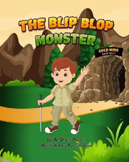 The Blip-Blop Monster by Ava Jhonson