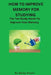 How to Improve Memory for Studying: The Ten Study Hacks to Improve Your Memory by Becky Brown