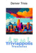 Triviappolis Treasures - Denver: Denver Trivia by Triviappolis Treasures