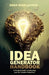 Idea Generator Handbook: A Practical Guide to Unlocking your Full Creative Potentials by Gaga Sagalucious