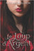 Le Loup d'Argent by Ellison, Kate Avery