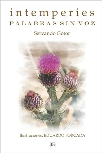 Intemperies: Palabras sin voz by Forcada, Eduardo