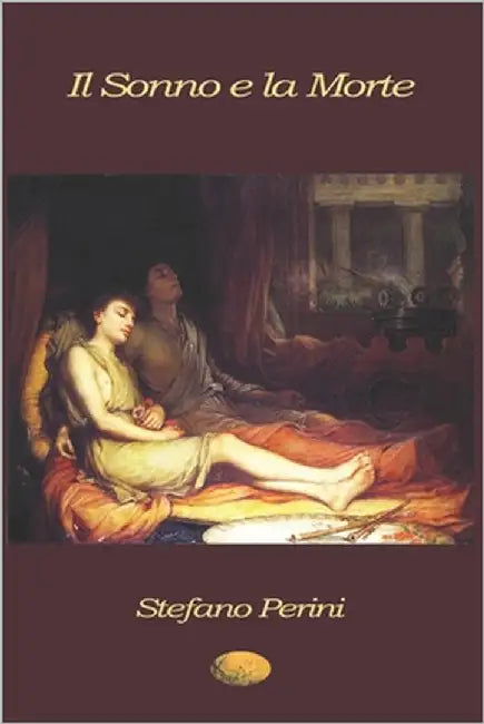 Il sonno e la morte by Perini, Stefano