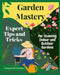 Garden Mastery: Expert Tips and Tricks for Stunning Indoor and Outdoor Gardens by Debopam Rai Chaudhuri
