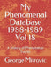 My Phenomenal Database 1988-1989 Vol 18: A History of Phenomenal Events by George Mitrovic