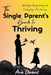 The Single Parent's Guide to Thriving: Building a Strong Family and Finding Joy in the Journey by Ava Owens
