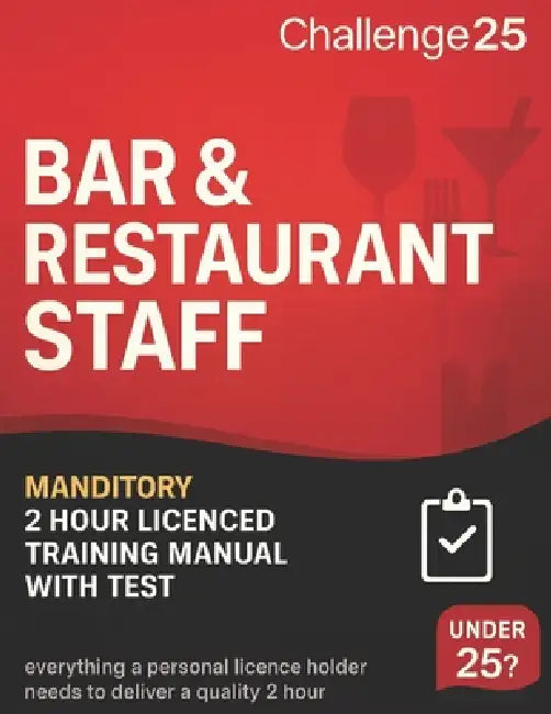 Challenge 25 Compliant Bar Staff 2 Hour Training Booklet Scotland