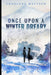 Once Upon a Winter Dreary: The Fairy Tale Case Files VI by Charlene Mattson