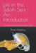 Life in the Salish Sea - An Introduction: An Underwater Puget Sound Book Series by Thom Robbins