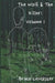 The Wolf and The Killer: Volume 1 by John Borowski