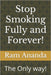 Stop Smoking Fully and Forever!: The Only way! by Ram Ananda
