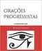Orações Progressistas by Sanson, Ronald