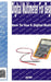Digital Multimeter for Beginners: How to Use a Digital Multimeter by Jodie Robert