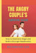 The Angry Couple's Survival Guide: How to Overcome Anger and Build a Stronger Relationship by Richmond Lee
