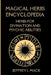 Magical Herbs Encyclopedia: : Herbs for Divination and Psychic Abilities by Jeffrey J. Mack