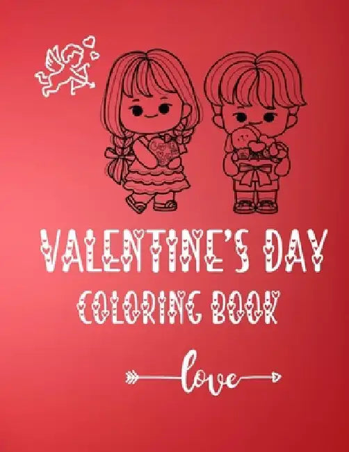 Valentines Day Coloring Book: For Adults 100 Pages: Happy Valentines Day Coloring Book For Adults by Sathees Joshua