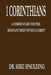 1 Corinthians: A Commentary for the Remnant Body of Jesus Christ by Mike Spaulding