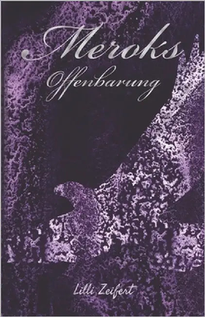 Meroks: Offenbarung by Zeifert, LILLI