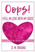 Oops! I fell in Love with My Boss: A Sizzling Office Romance by S. M. Bikanu